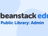 Beanstack Edu Library Admin Essentials